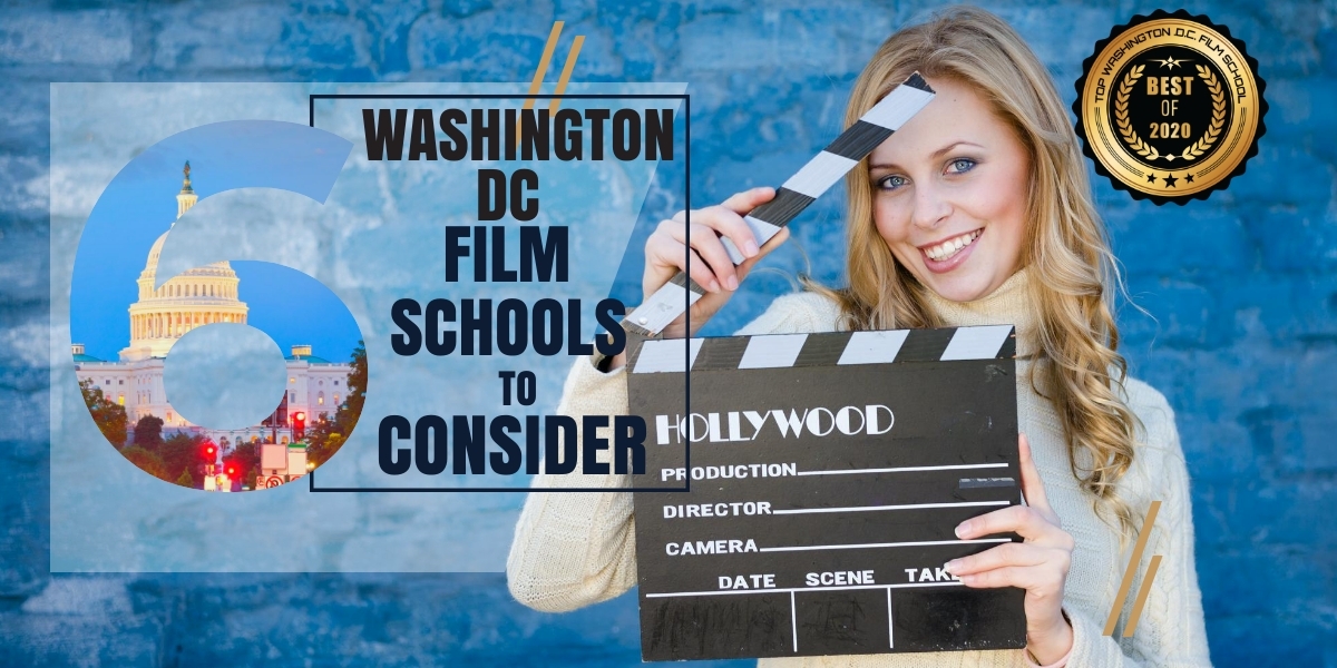 Top 6 Washington DC Film Schools for Aspiring Filmmakers to ...