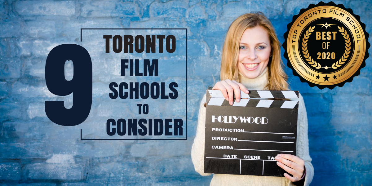 Top 9 Toronto Film Schools
