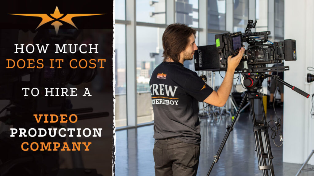 How Much Does It Cost to Hire a Video Production Company_