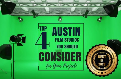 Top 4 Austin Film Studios