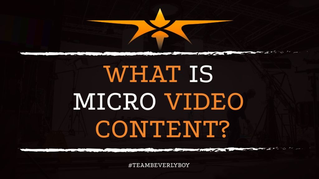 What is Micro Video Content