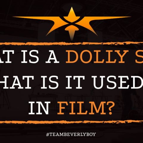 What is a Dolly Shot & What is it Used For in Film