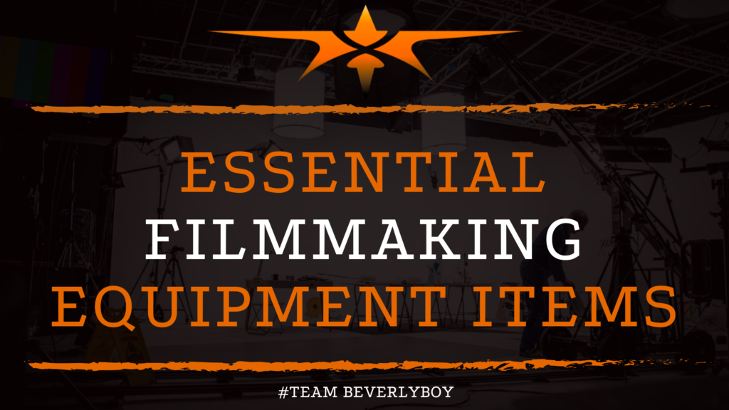 Essential Filmmaking Equipment Items