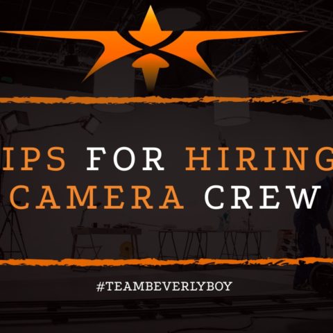 6 Tips for Hiring a Camera Crew
