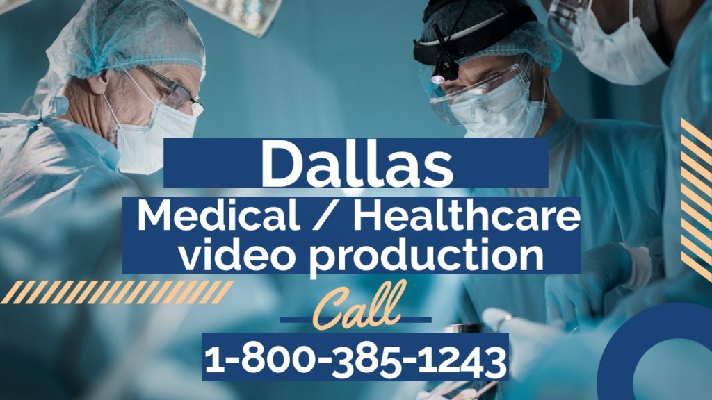 Dallas Medical Video Production