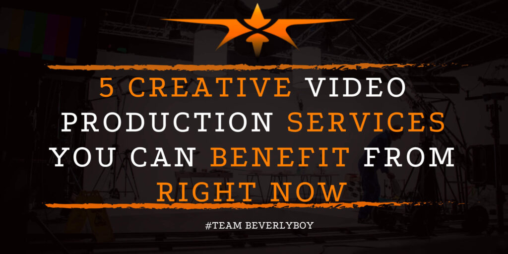 5 Creative Video Production Services You Can Benefit From Right Now