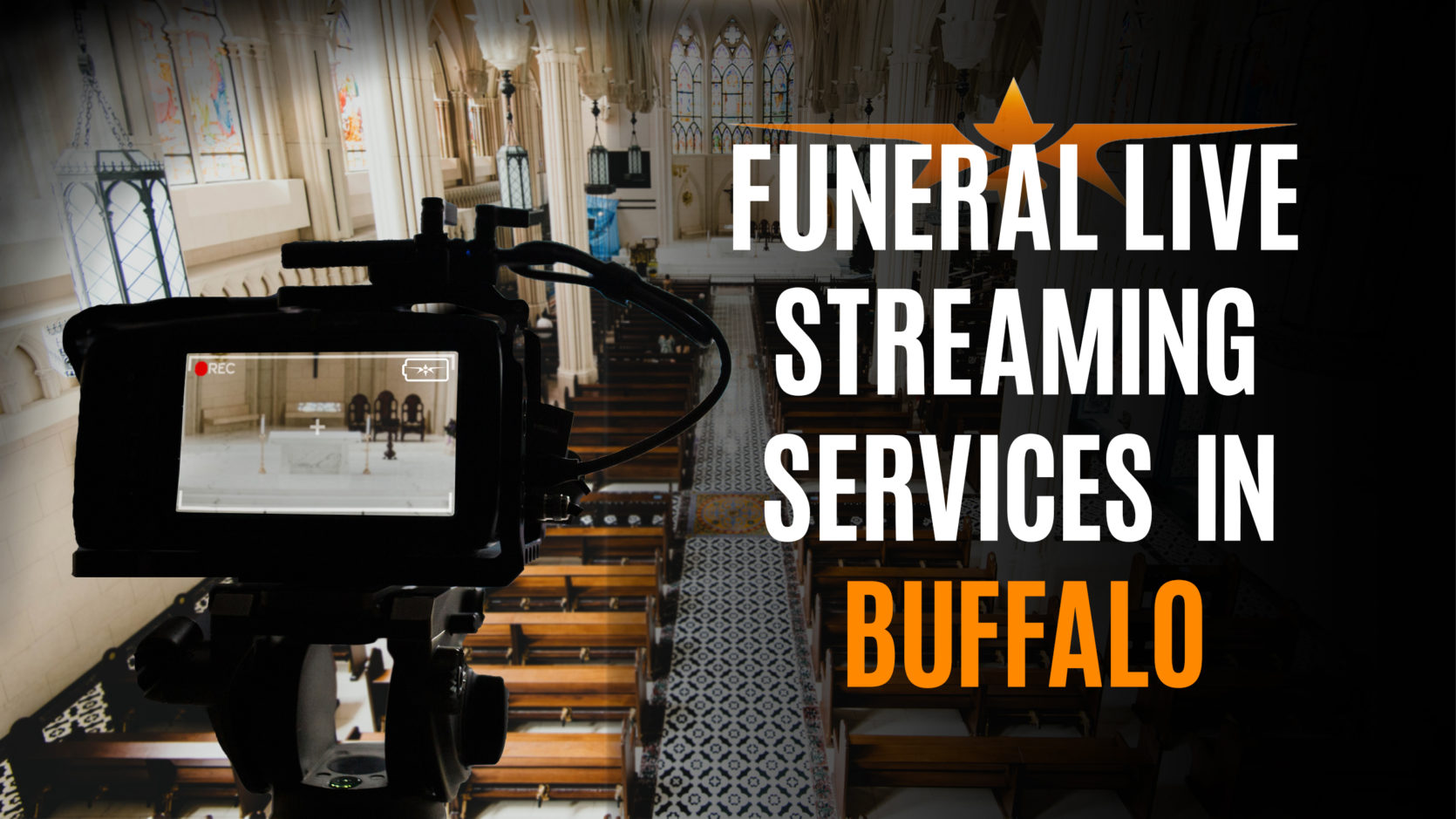 Funeral Live Streaming Services in Buffalo