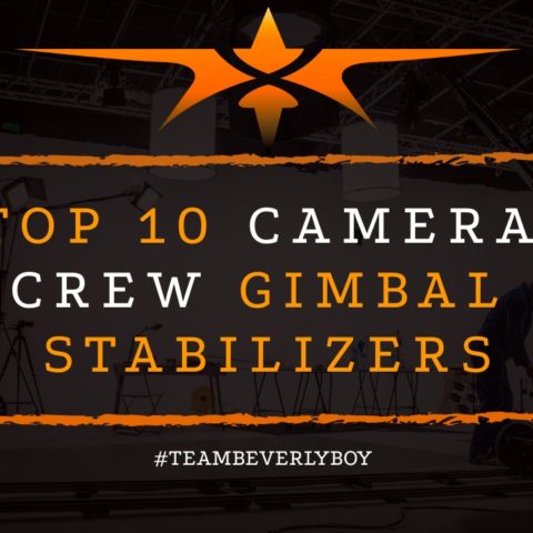 title Top 10 Camera Crew Gimbal Stabilizers