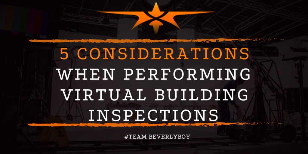 5 Considerations when Performing Virtual Building Inspections