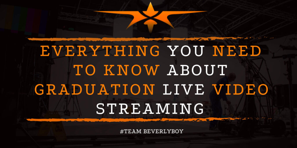 Everything You Need to Know about Graduation Live Video Streaming
