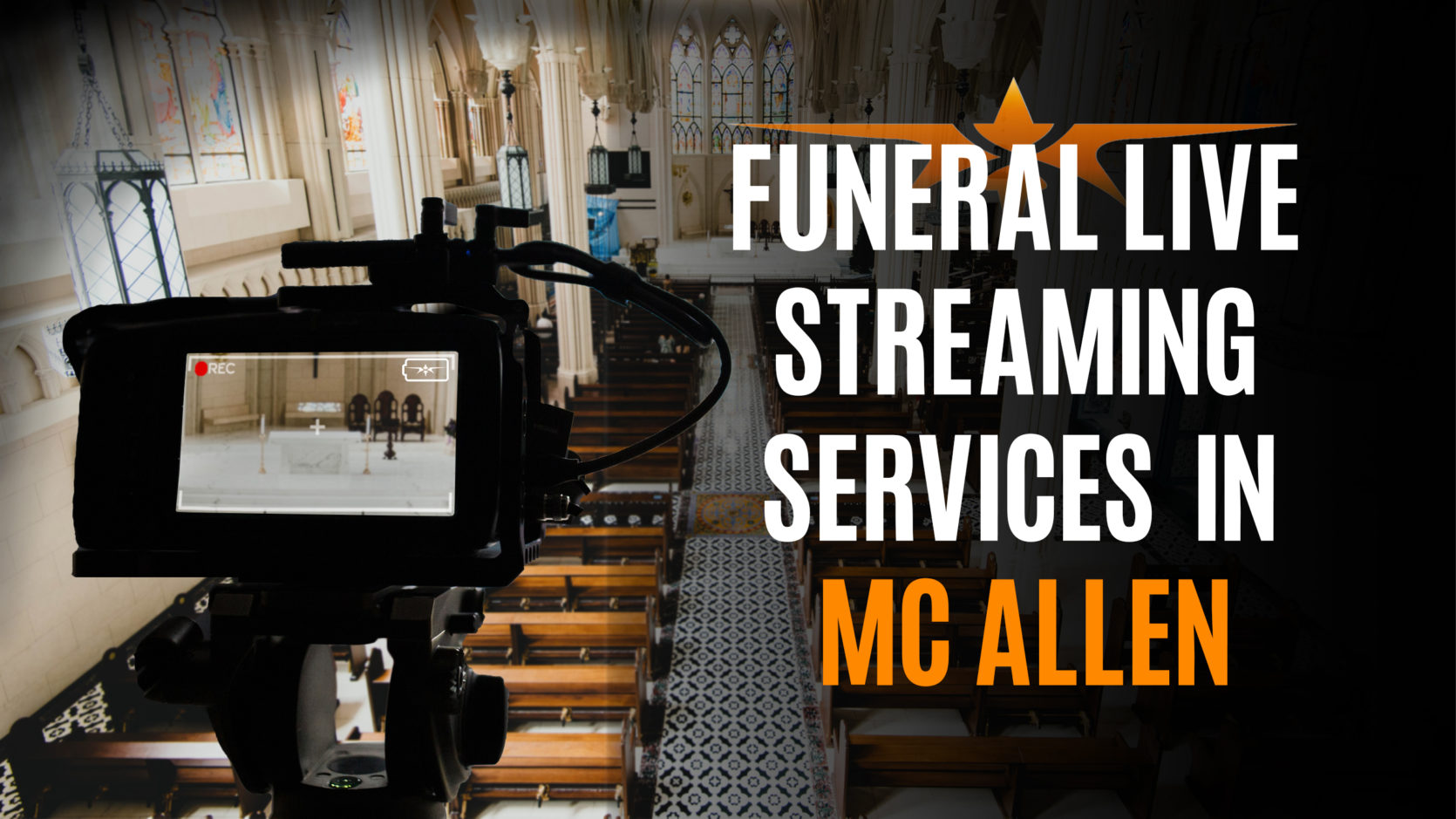Funeral Live Streaming Services in Mc Allen