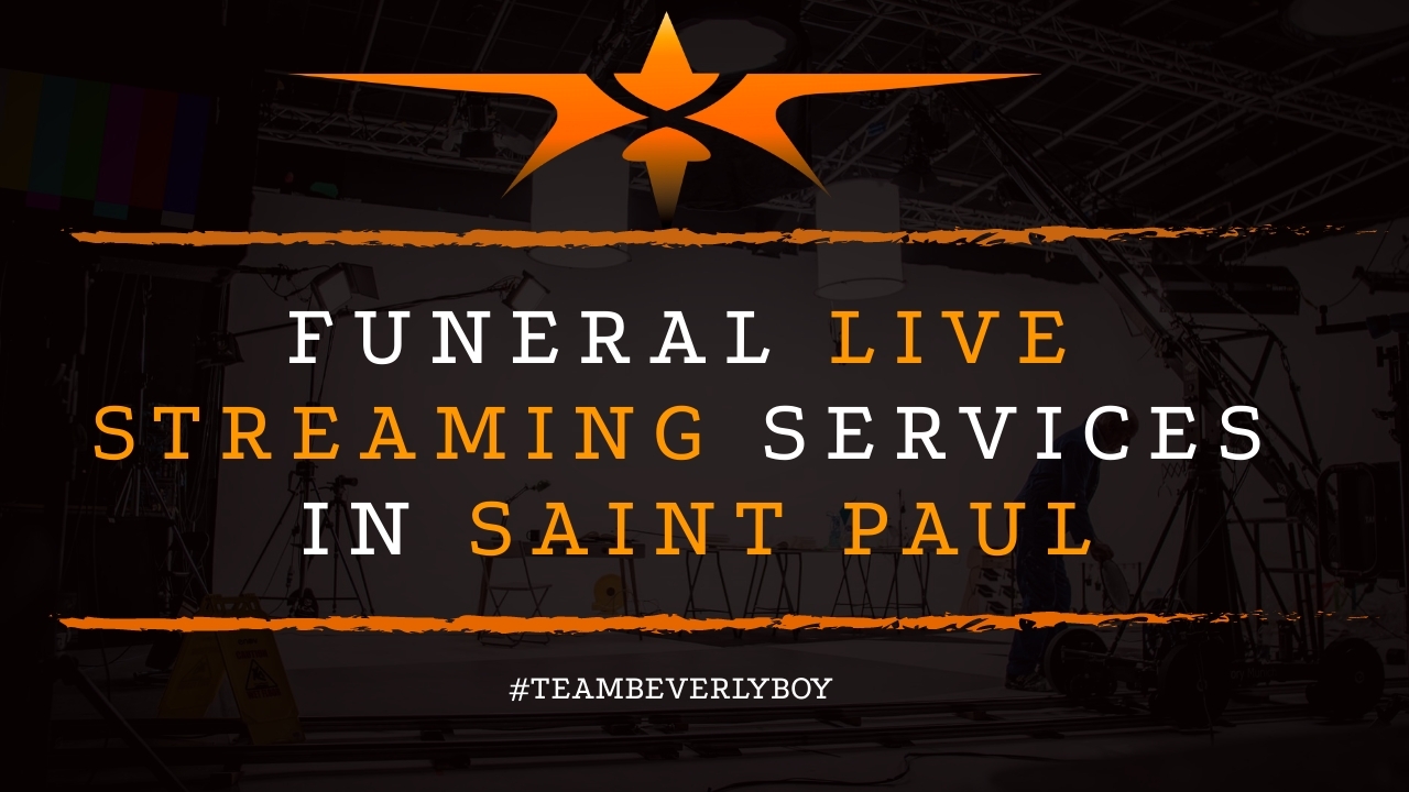 Funeral Live Streaming Services in Saint Paul (1)