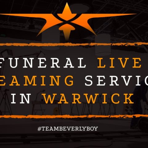 Funeral Live Streaming Services in Warwick