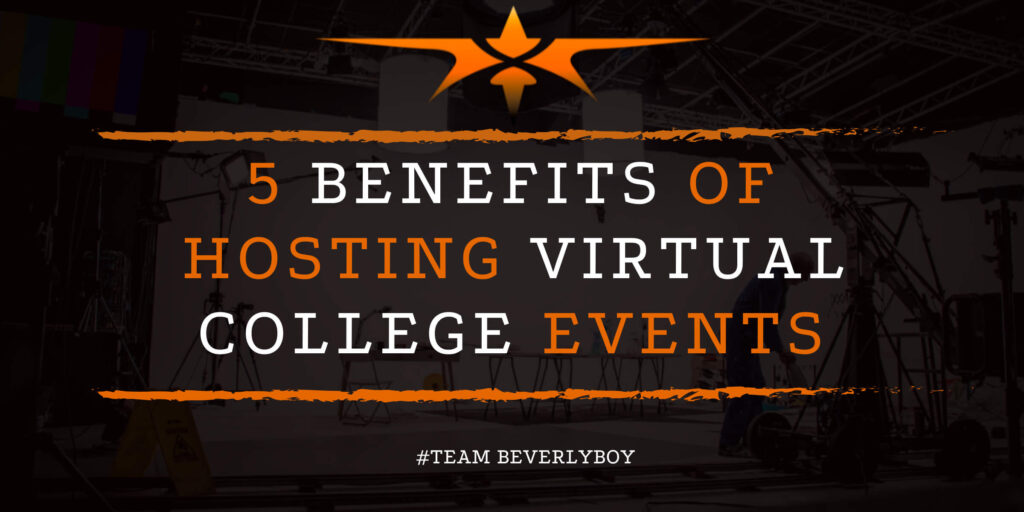 5 Benefits of Hosting Virtual College Events