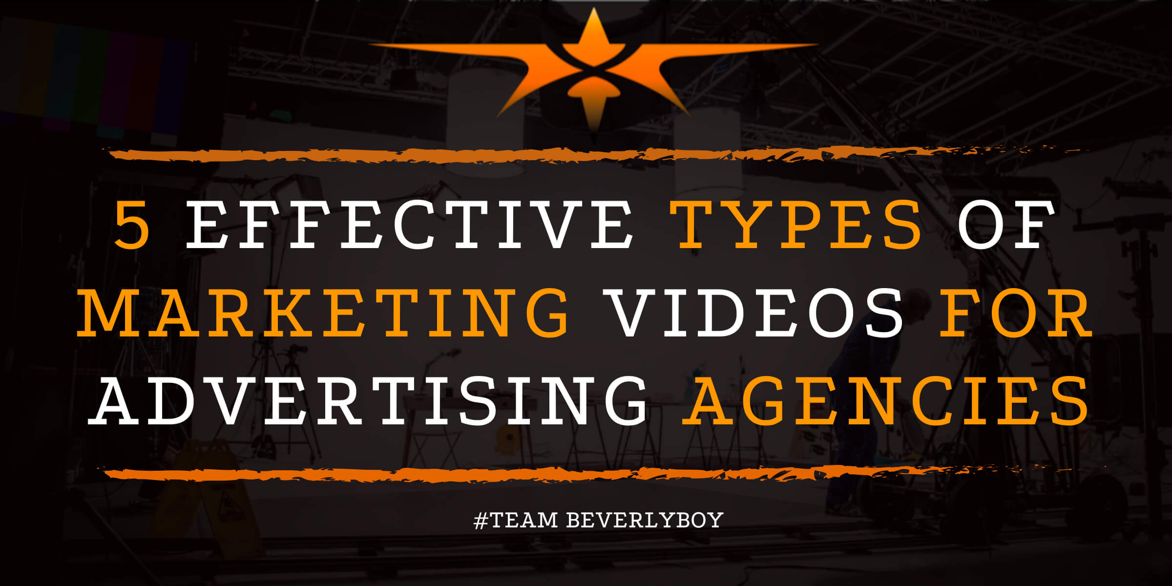 5 Effective Types of Marketing Videos for Advertising Agencies