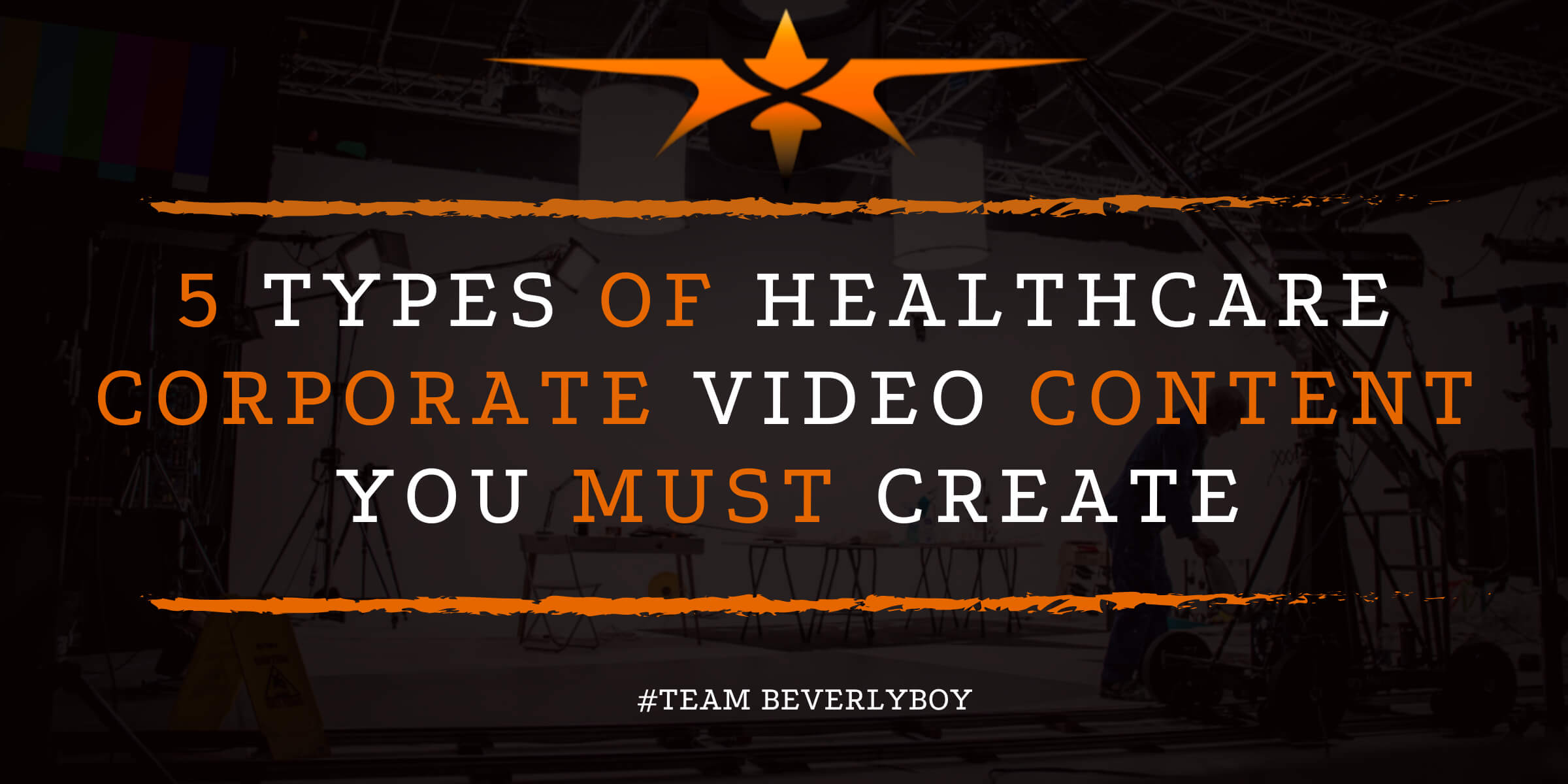 5 Types of Healthcare Corporate Video Content You Must Create