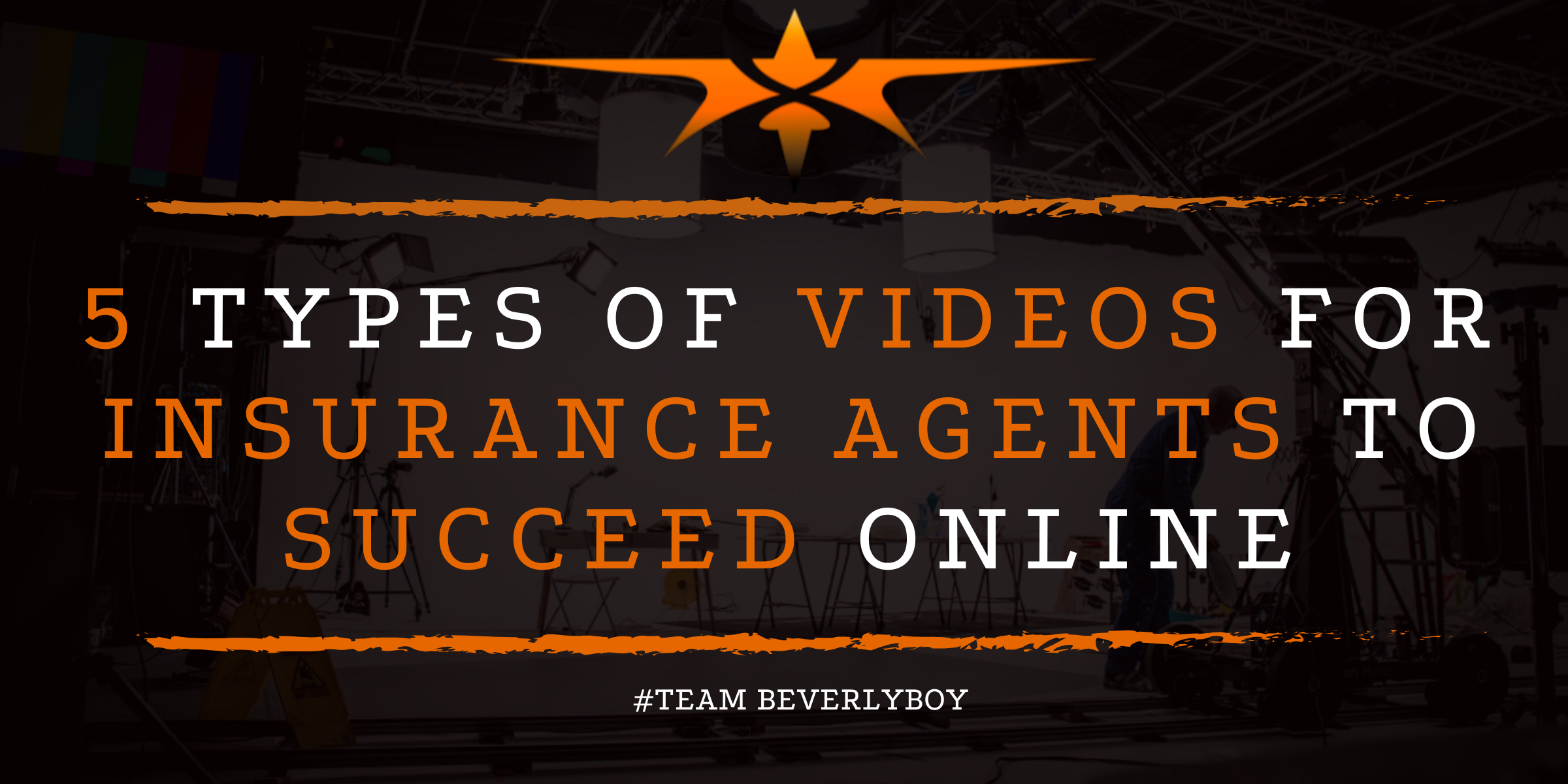 5 Types of Videos for Insurance Agents to Succeed Online