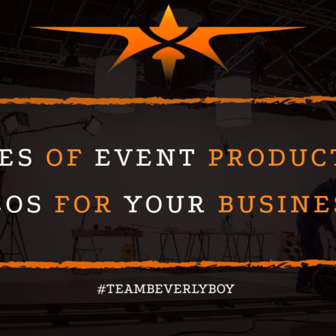 5 Uses of Event Production Videos For Your Businesses