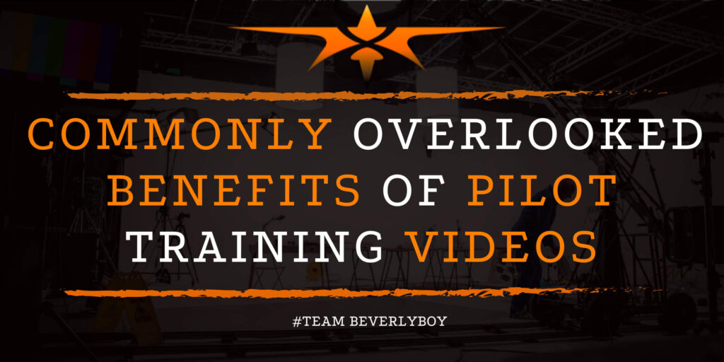 Commonly Overlooked Benefits of Pilot Training Videos