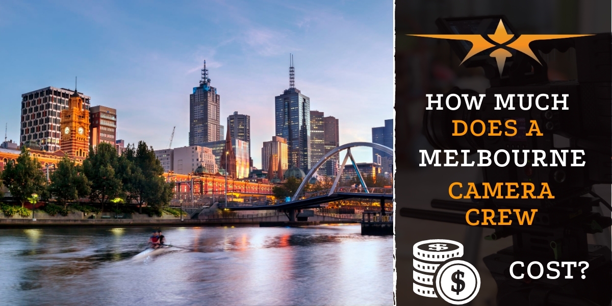 How Much Does an Melbourne Camera Crew Cost-