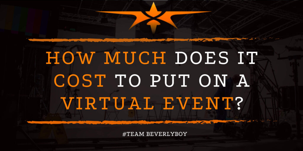 How Much Does it Cost to Put on a Virtual Event_