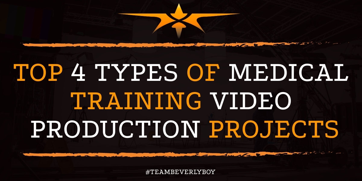 Top 4 Types of Medical Training Video Production Projects