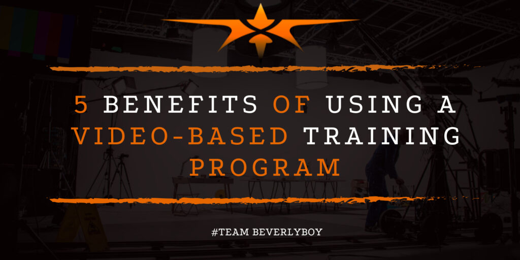5 Benefits of Using a Video-Based Training Program