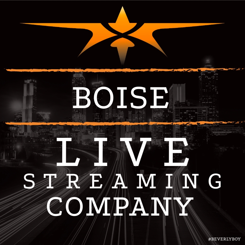 Boise Live streaming Company