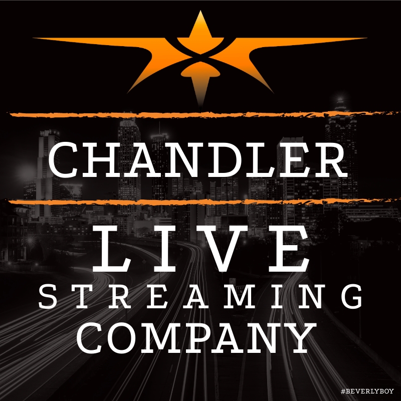 Chandler Live streaming Company