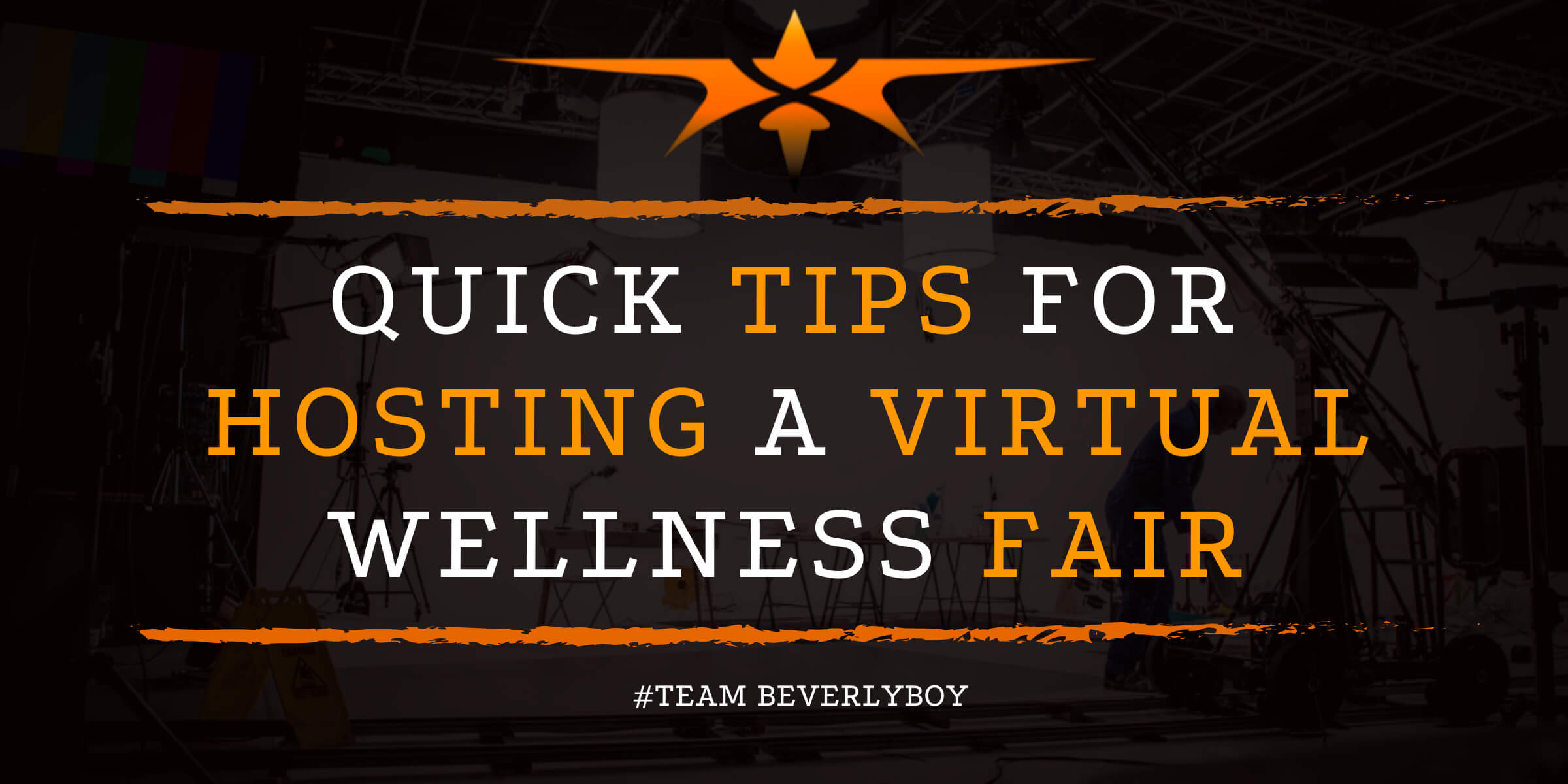 Quick Tips for Hosting a Virtual Wellness Fair