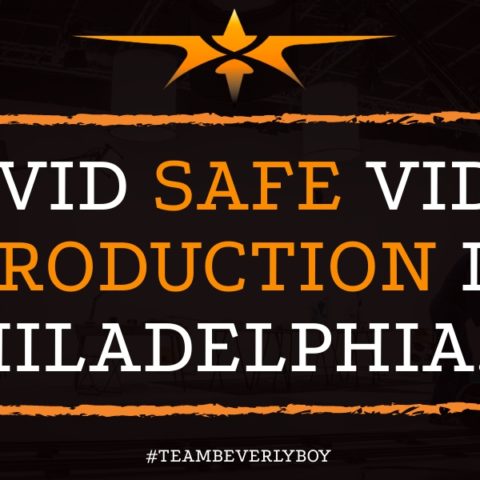 COVID Safe Video Production in Philadelphia, PA