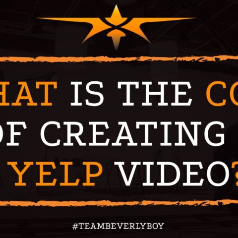 What is the Cost of Creating a Yelp Video