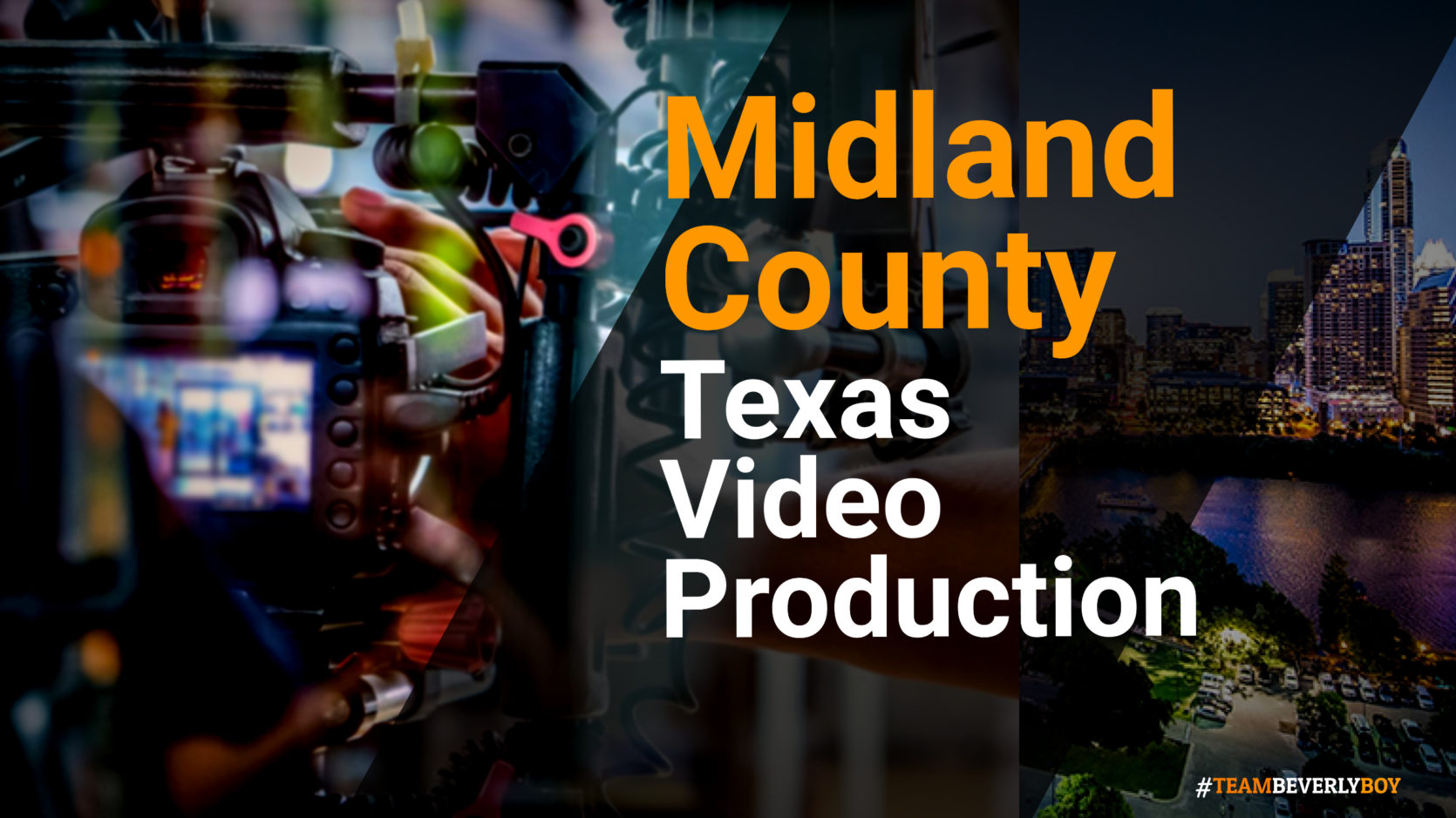 Midland County TX Video Production