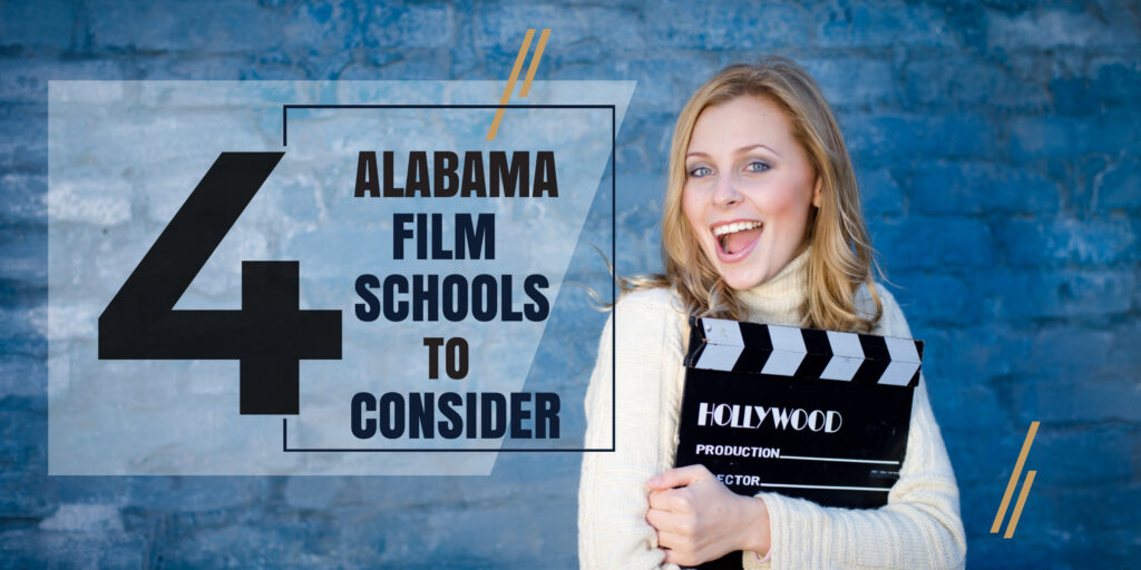 Top 5 Alabama Film Schools for Filmmakers to Consider