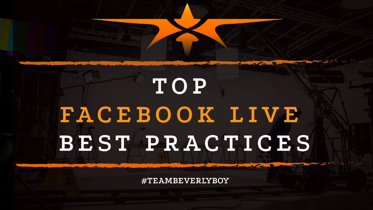 Top Facebook LIve Best Practices