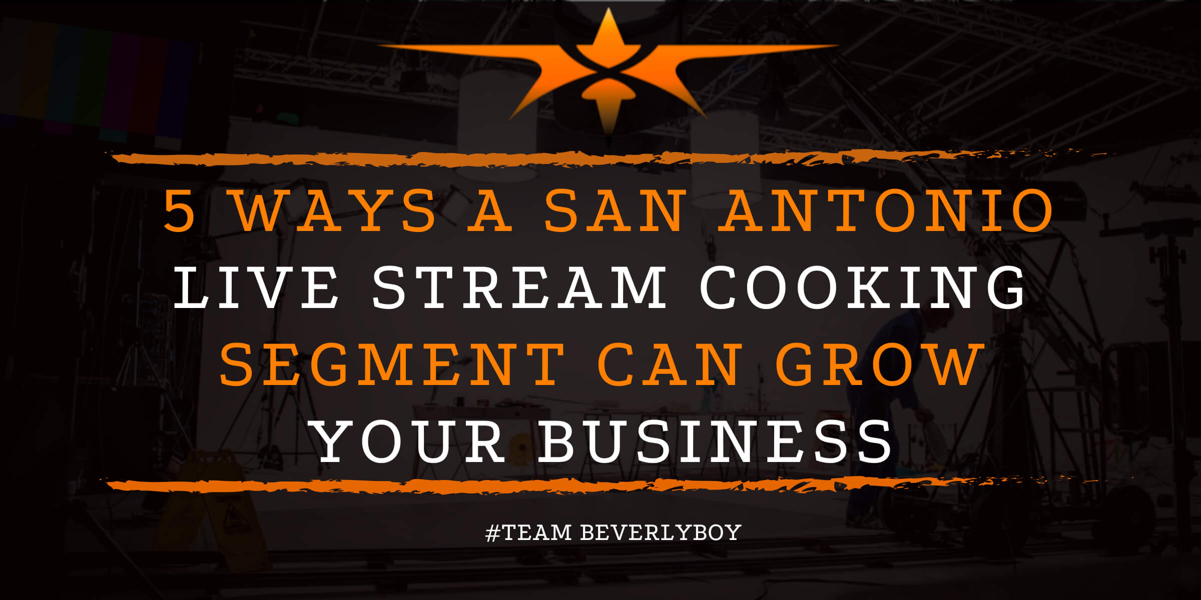 5 Ways a San Antonio Live Stream Cooking Segment Can Grow Your Business