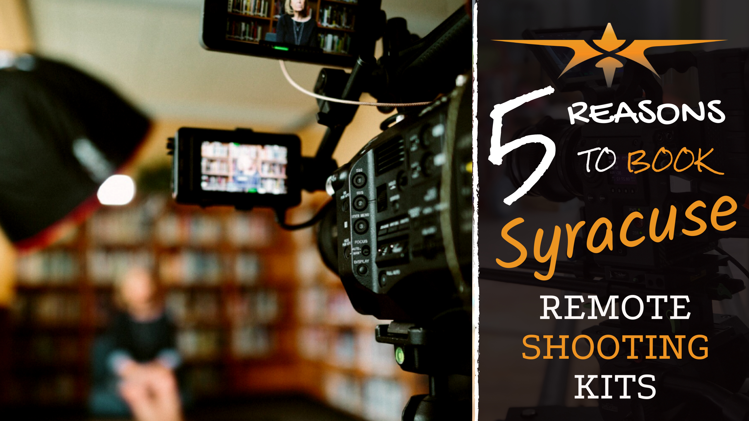 5 reasons to book Syracuse Remote Shooting Kits