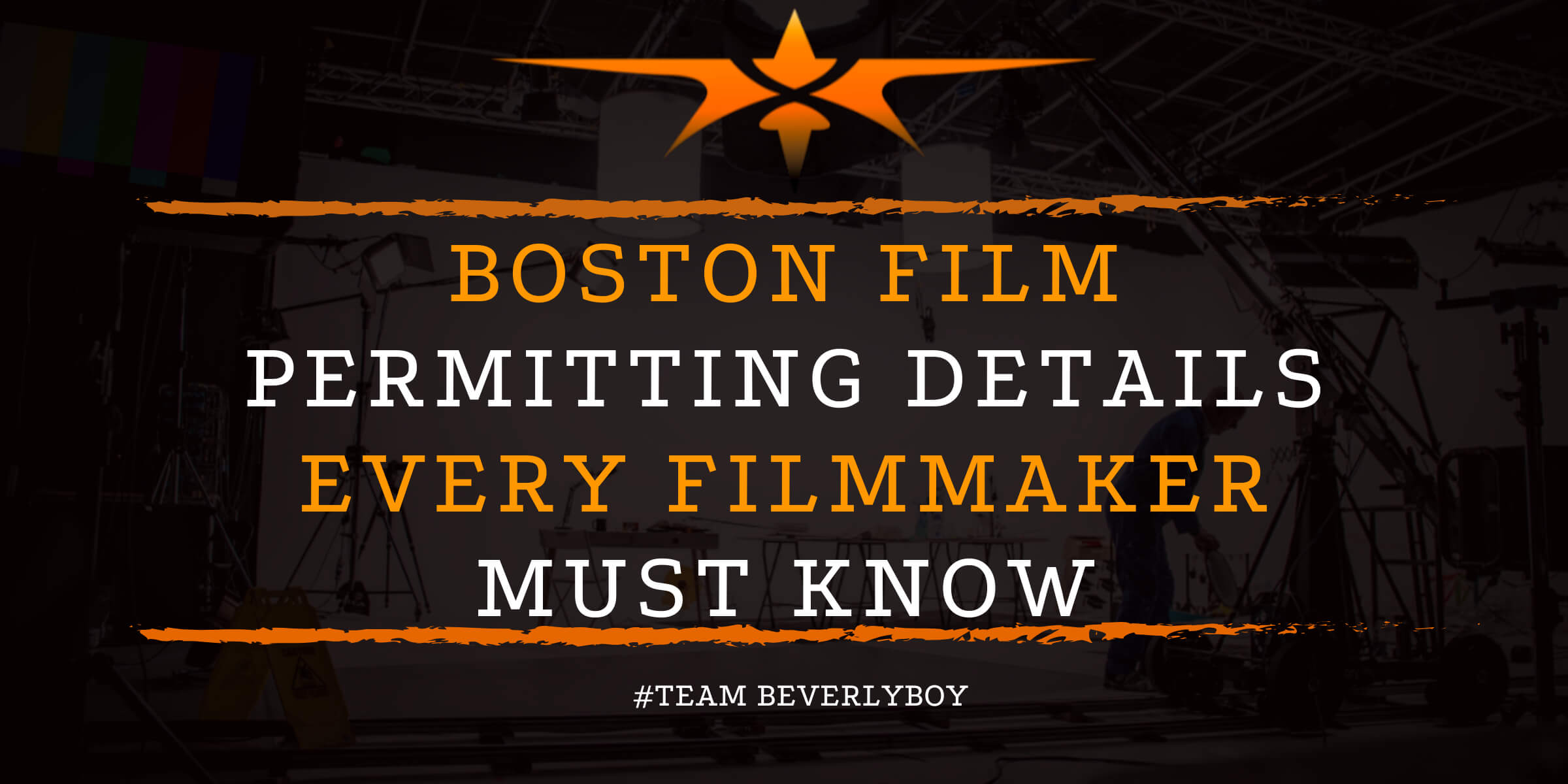 Boston Film Permitting Details Every Filmmaker Must Know