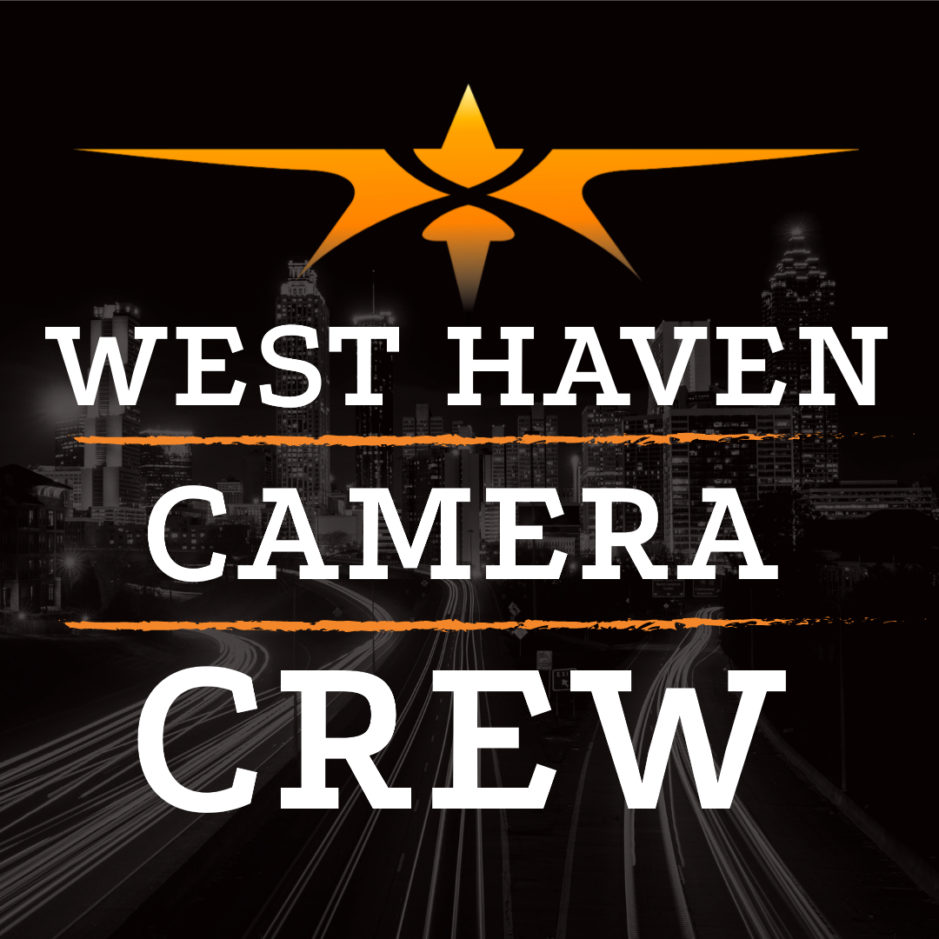 West Haven Camera Crew
