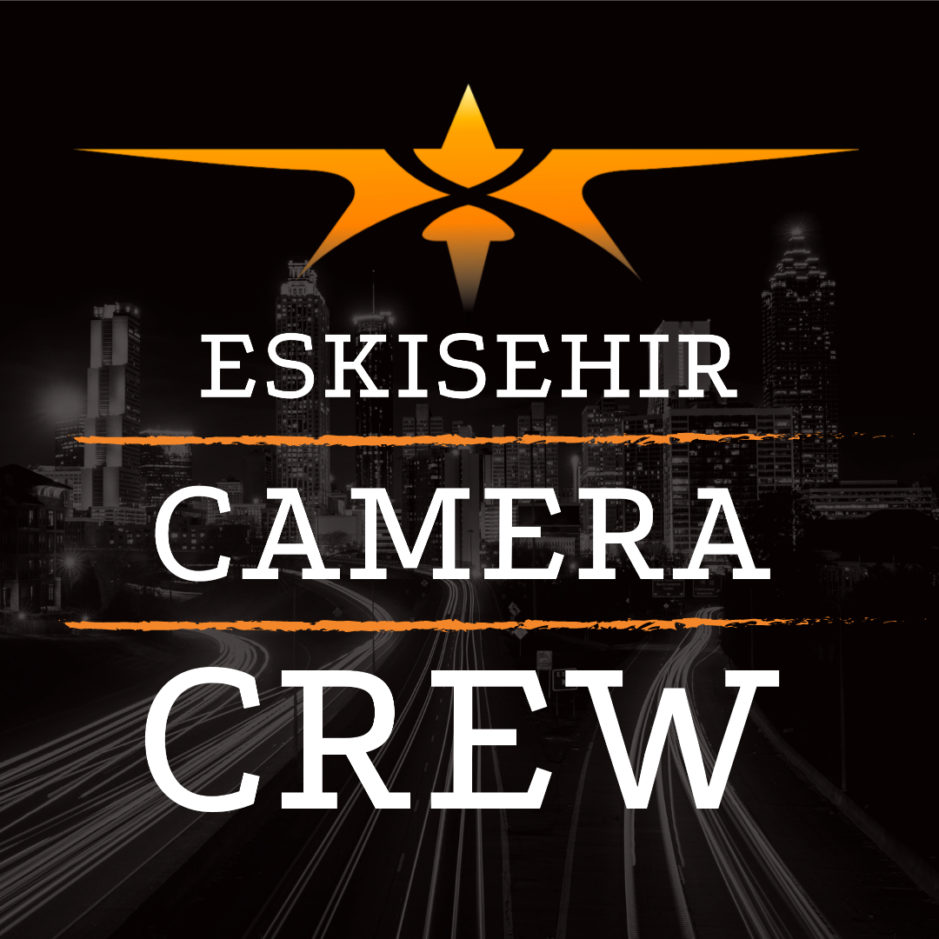 Eskişehir Camera Crew