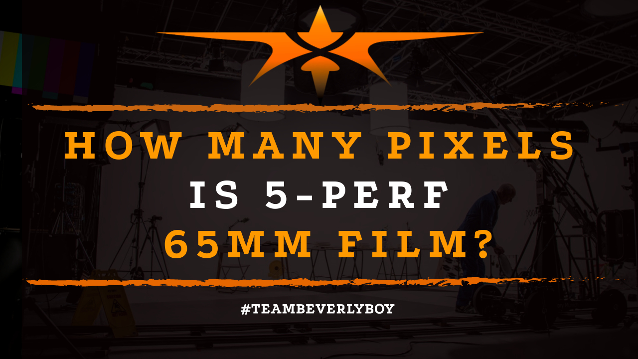 How Many Pixels is 5-perf 65mm Film