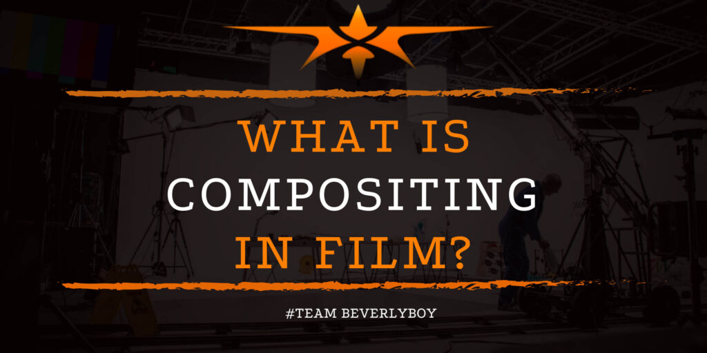 What is Compositing in Film_