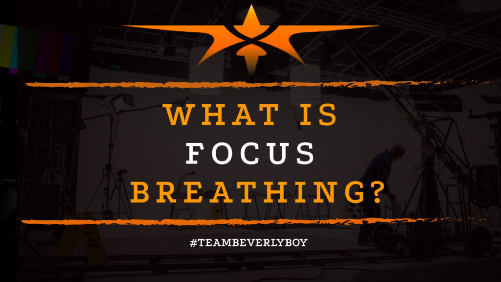 What is Focus Breathing?