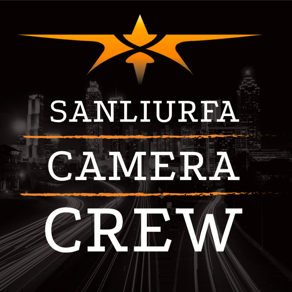 Sanliurfa Camera Crew