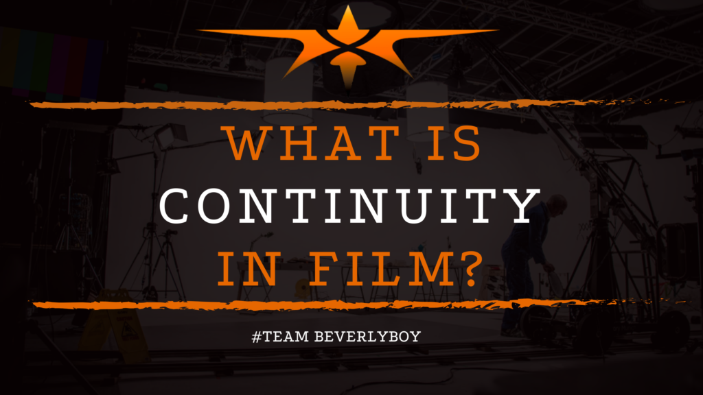 What is Continuity in Film_