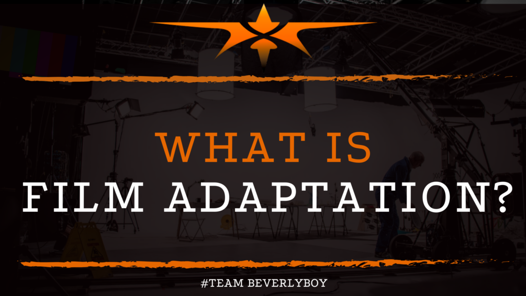 What is Film Adaptation_