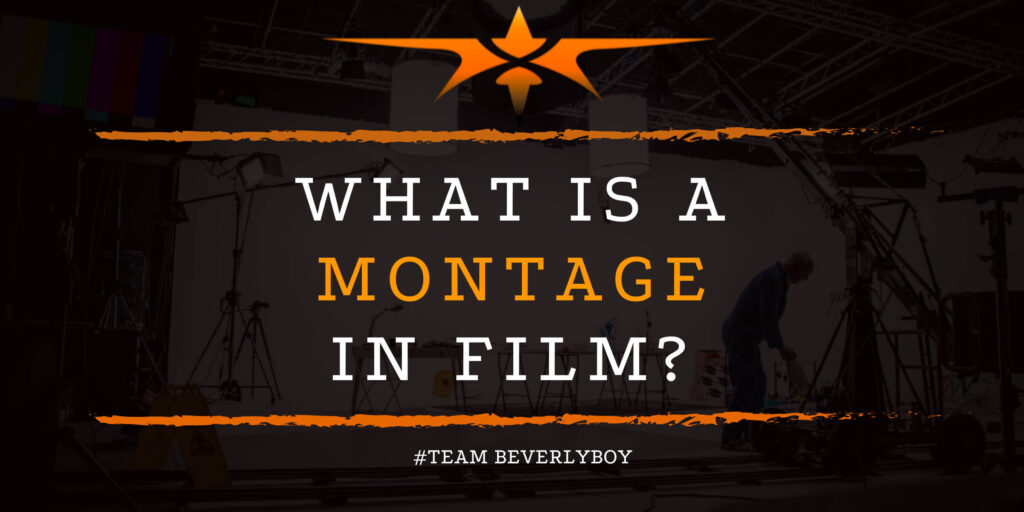 What is a Montage in Film_