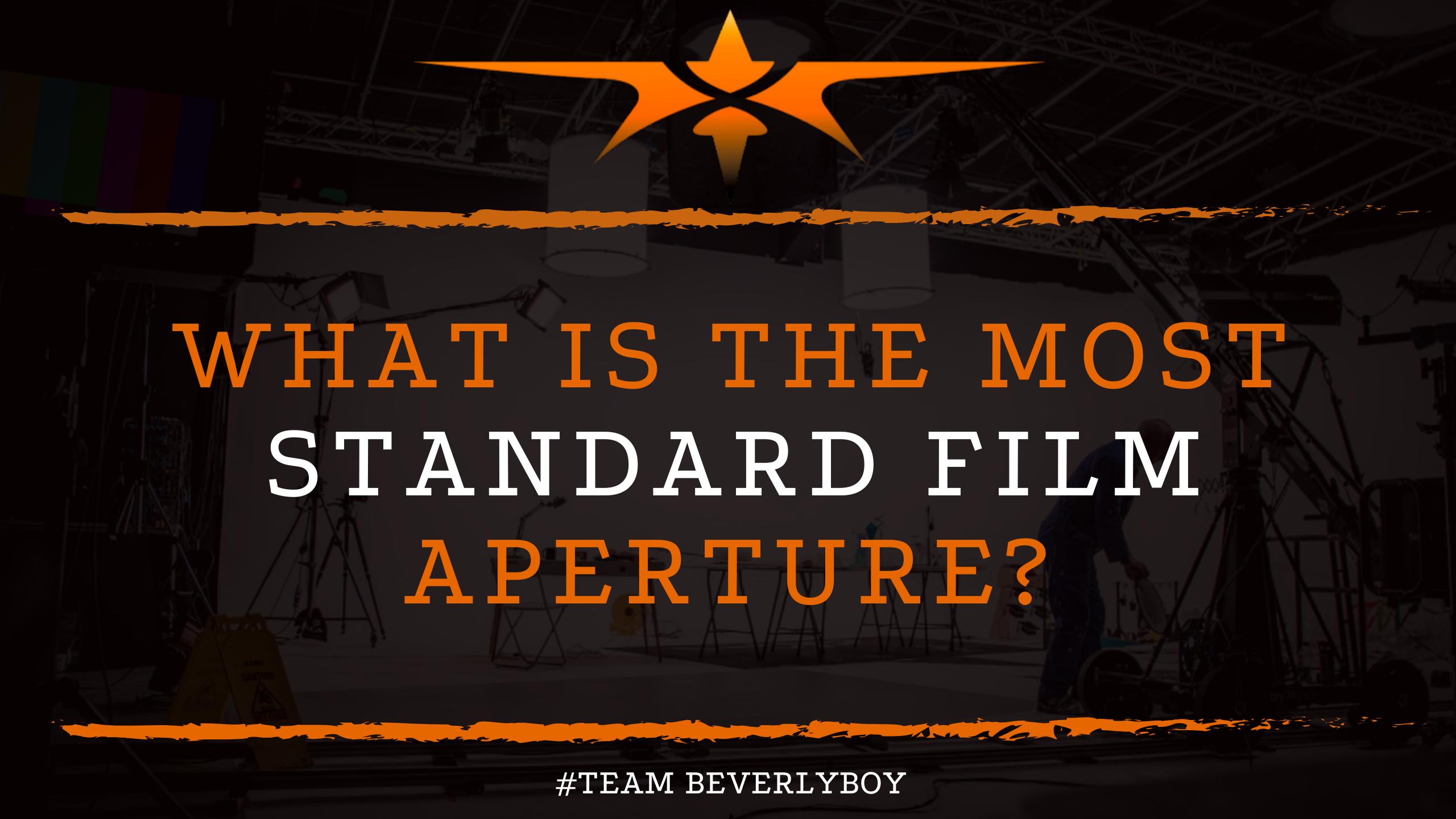 What is the Most Standard Film Aperture