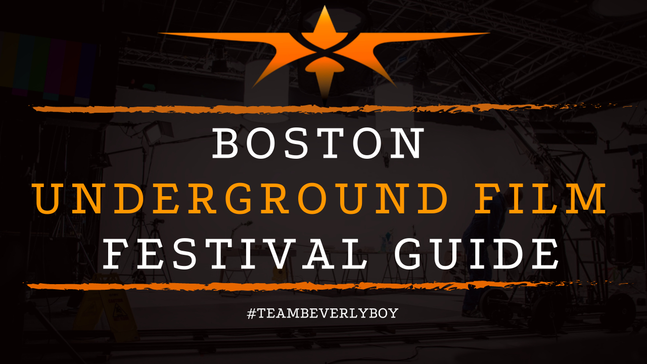Boston Underground Film Festival Guide