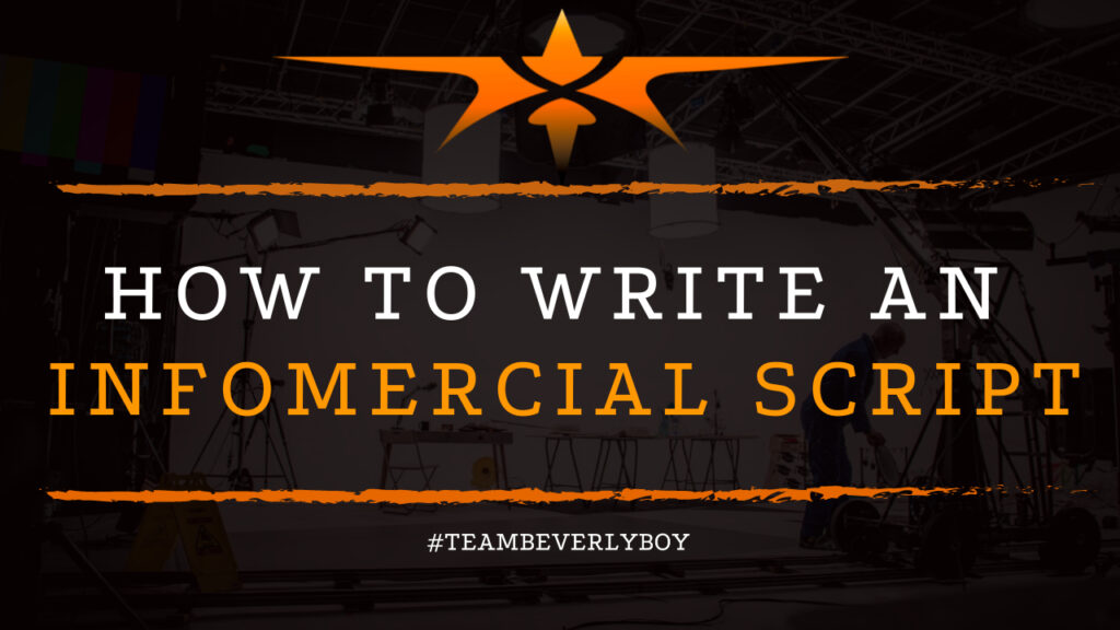 How to Write an Infomercial Script